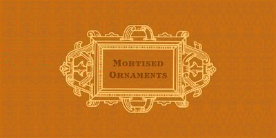 Mortised Ornaments