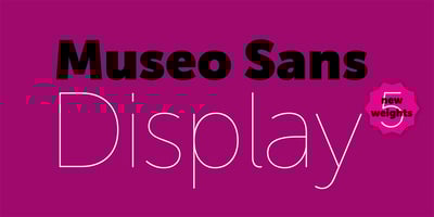 Museo Sans Display