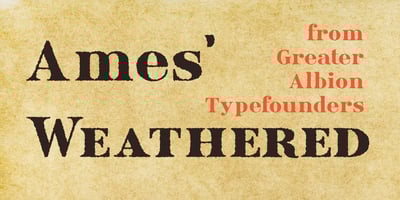 Ames’ Weathered