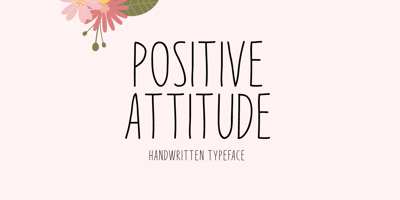 Positive Attitude
