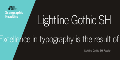 Lightline Gothic SH
