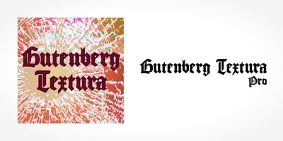 Gutenberg Textura Pro