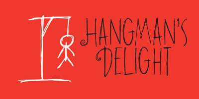 Hangman’s Delight