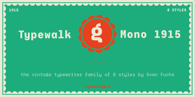 Typewalk Mono 1915