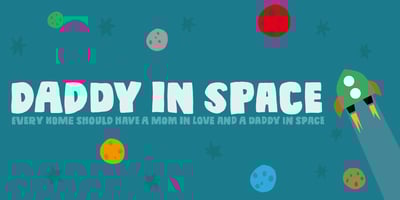 Daddy In Space