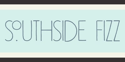 Southside Fizz