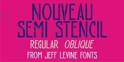Nouveau Semi Stencil JNL