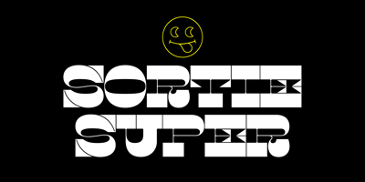 Sortie Super