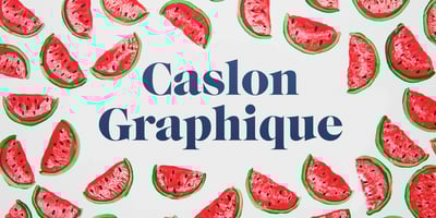 Caslon Graphique