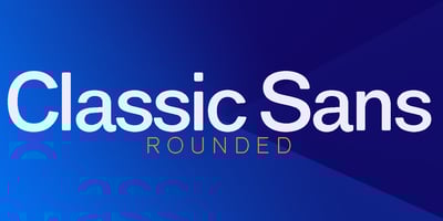 Classic Sans Rounded