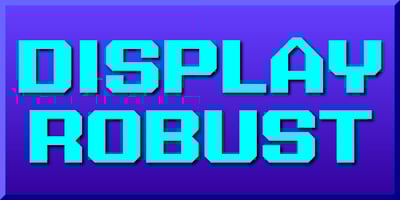 Display Robust
