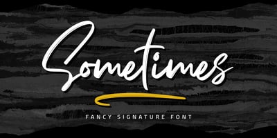 Sometimes