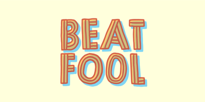 Beat Fool