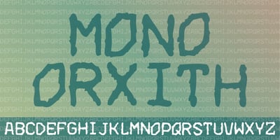 Mono Orxith