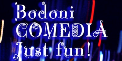 Bodoni Comedia