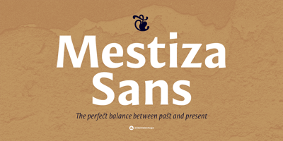 Mestiza Sans