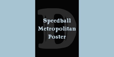 Speedball Metropolitan Poster