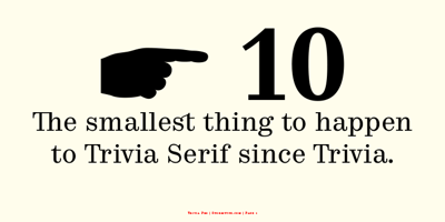 Trivia Serif 10