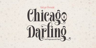 Chicago Darling Serif