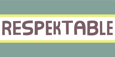 Respektable