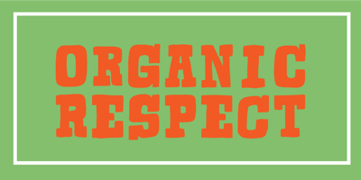 Organic Respect