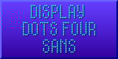 Display Dots Four Sans