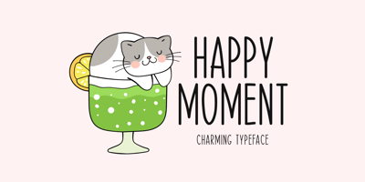 Happy Moment
