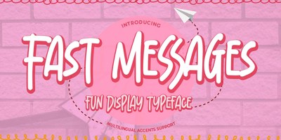 Fast Messages