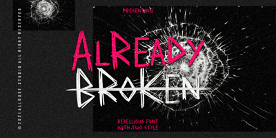 Already Broken