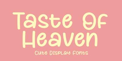 Taste Of Heaven