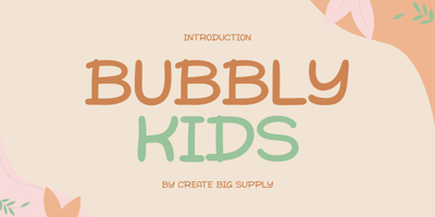 Bubbly Kids
