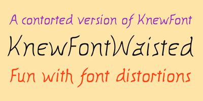 KnewFontWaisted