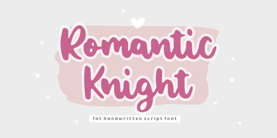 Romantic Knight