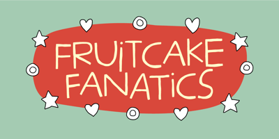 Fruitcake Fanatics