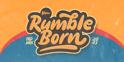 Rumble Born