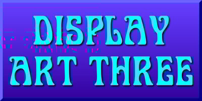 Display Art Three