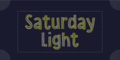 Saturday Light