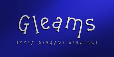 Gleams Serif Playful