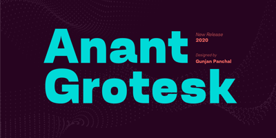 Anant Grotesk