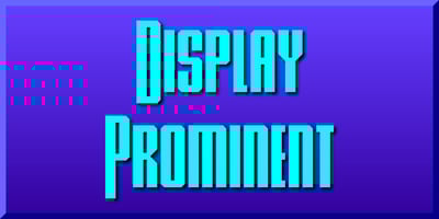 Display Prominent