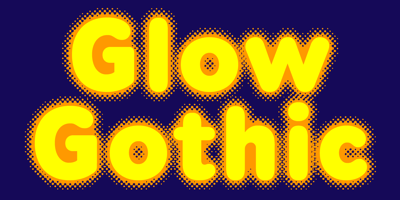 Glow Gothic BF