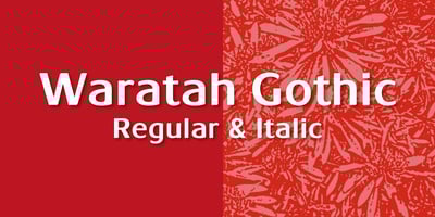 Waratah Gothic