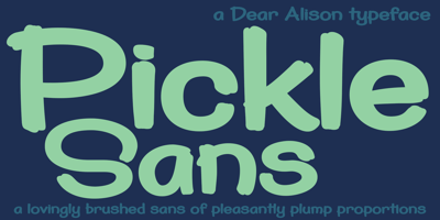 Pickle Sans