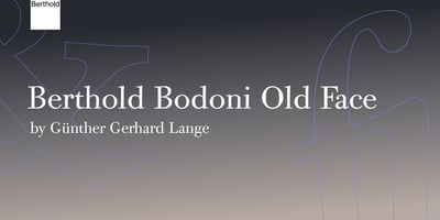 Berthold Bodoni Old Face W1G