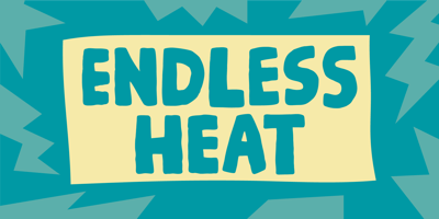 Endless Heat