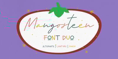 Mangosteen Font Duo