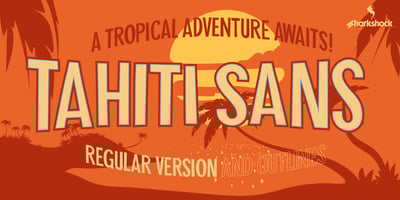 Tahiti Sans
