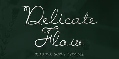 Delicate Flow