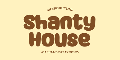 Shanty House