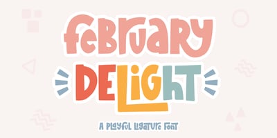 February Delight
